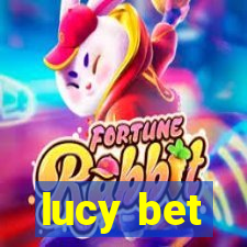 lucy bet